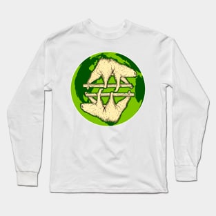 The sloth's green world and we need to preserve it Long Sleeve T-Shirt
